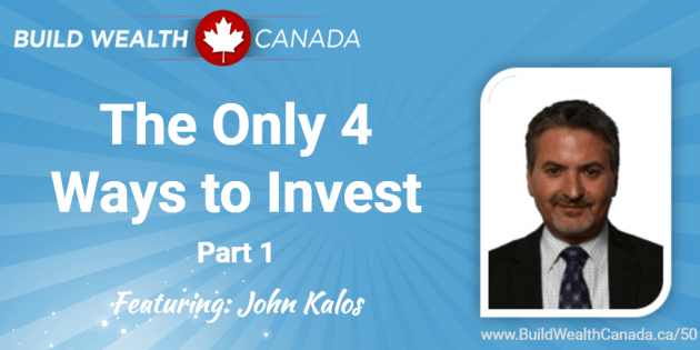 The Only 4 Ways to Invest - John Kalos (o)
