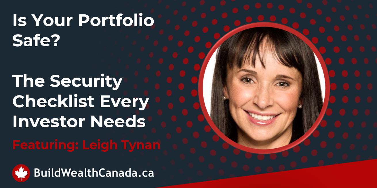 Is Your Portfolio Safe? The Security Checklist Every Canadian Investor Needs